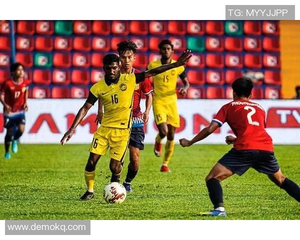 马来西亚与老挝精彩对决直播分析及赛后点评